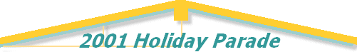 2001 Holiday Parade