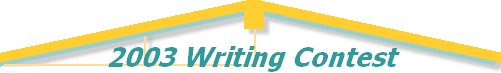 2003 Writing Contest