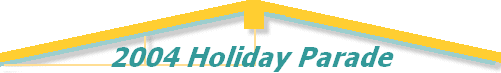 2004 Holiday Parade
