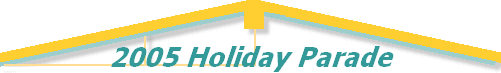 2005 Holiday Parade