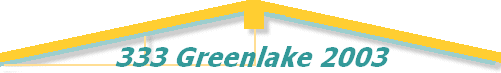 333 Greenlake 2003
