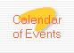 Calendar
of Events