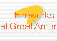Fireworks
at Great America