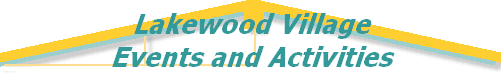 Lakewood Village
Events and Activities