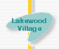 Lakewood
Village