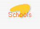 Schools