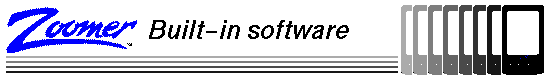 Zoomer PDA Built-in Software