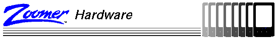 Zoomer PDA Hardware